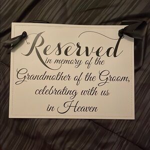 Reserved Sign with Black Ribbon